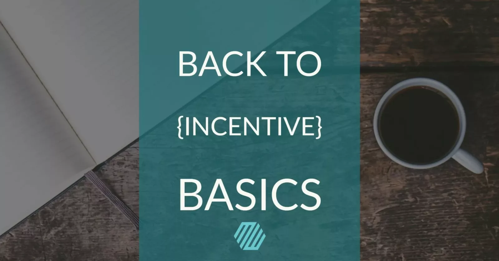 Incentive Programs