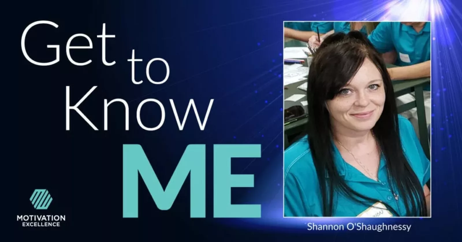 Get to Know ME with Shannon O’ Shaughnessy