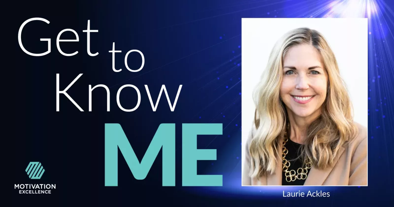 Get to Know ME with Laurie Ackles