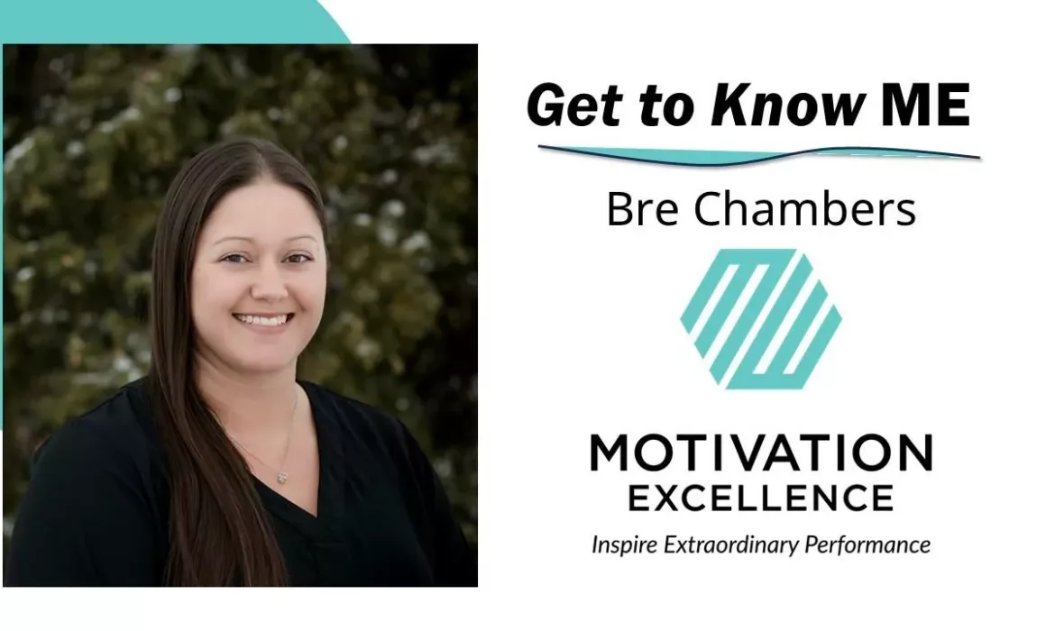 Get to Know ME with Bre Chambers