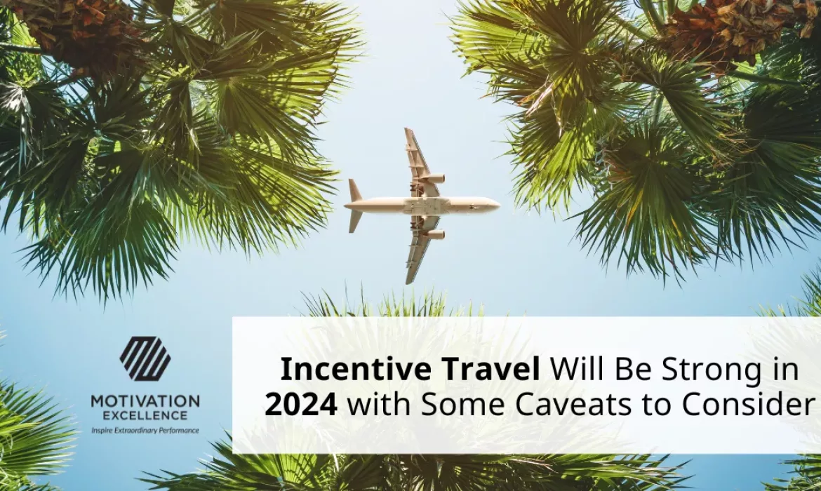 Incentive travel outlook for 2024