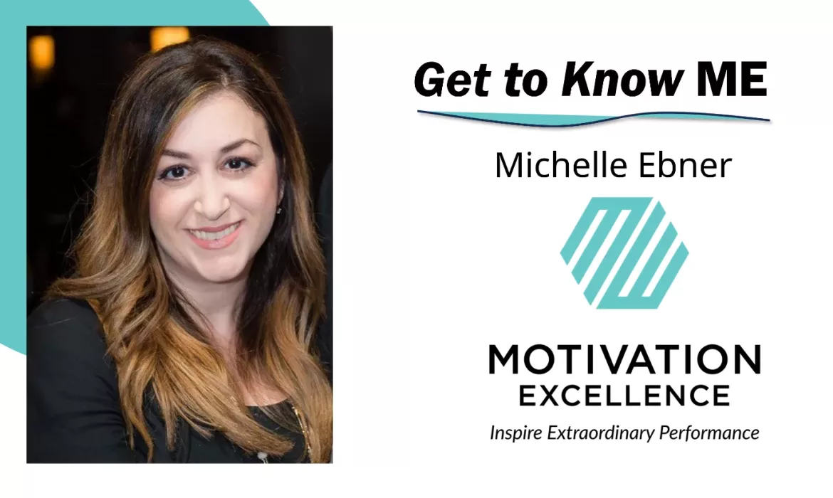 Get to Know ME with Michelle Ebner