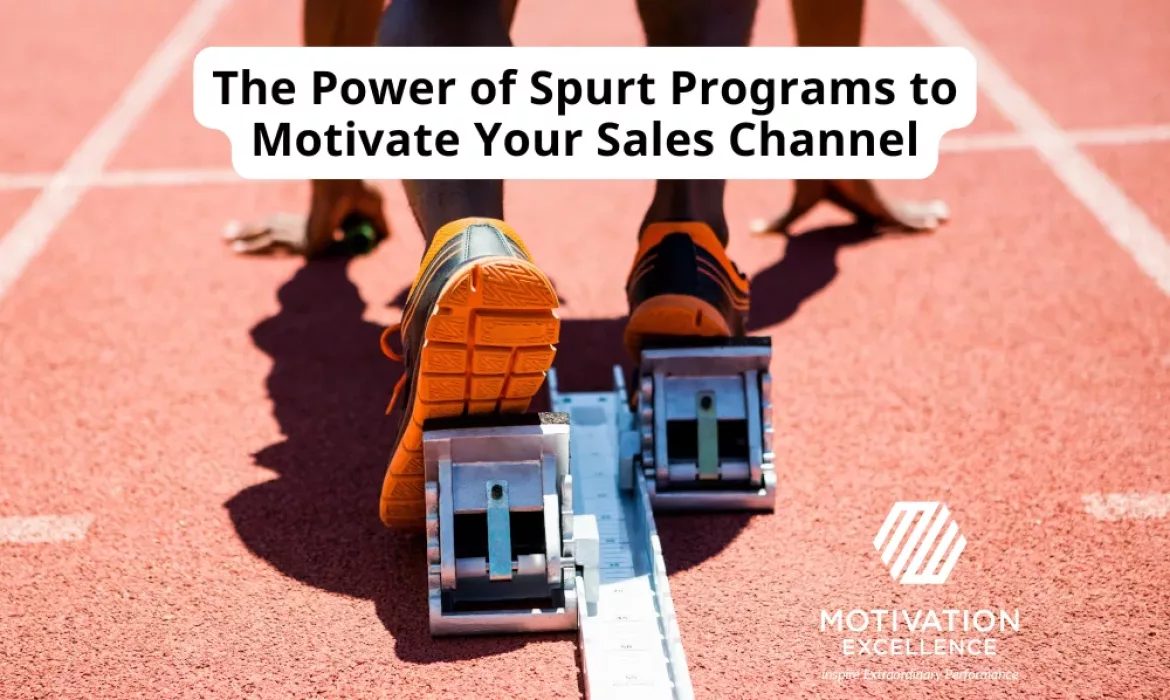 Using Spurt Programs to Motivate Sales | Motivation Excellence