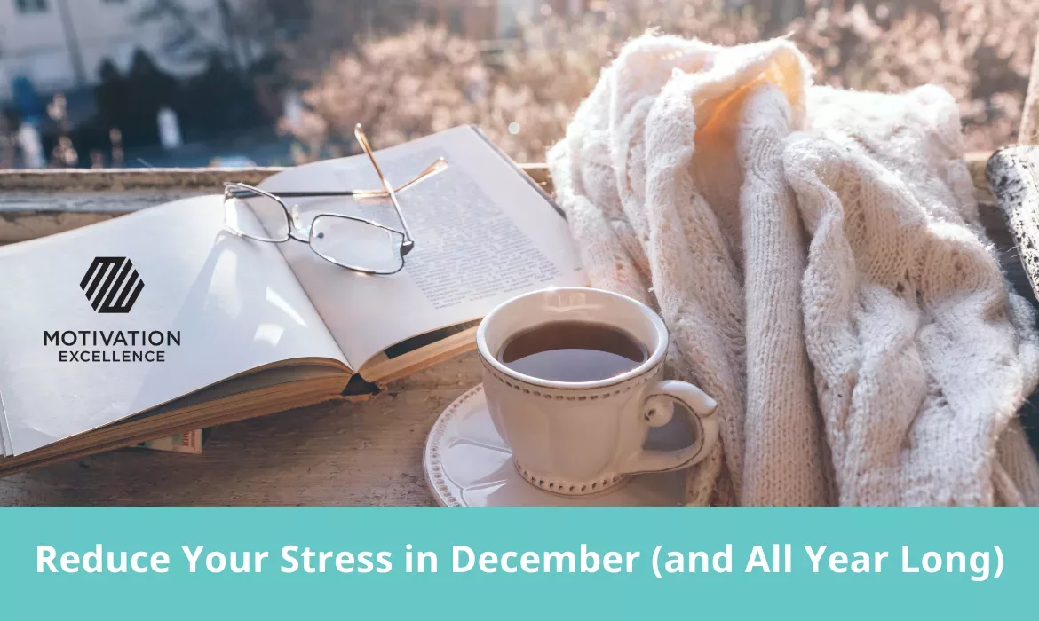 reduce stress in December