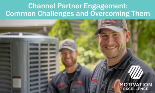 Channel Partner Engagement: Common Challenges to Overcome